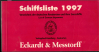 Die Deutsche Schiffsliste 1997 (1 St.) Eckardt & Messtorff